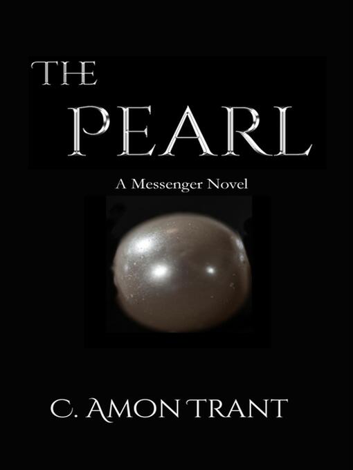 Title details for The Pearl by C Amon Trant - Available